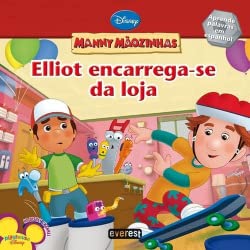 MANNY MÃƒOZINHAS: ELLIOT ENCARREGA-SE DA LOJA (Portuguese Edition) Marcy Kelman book