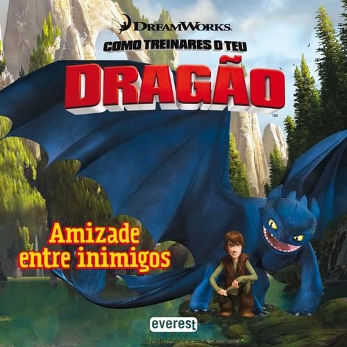 Como Treinares O Teu Dragão. Amizade Entre Inimigos book