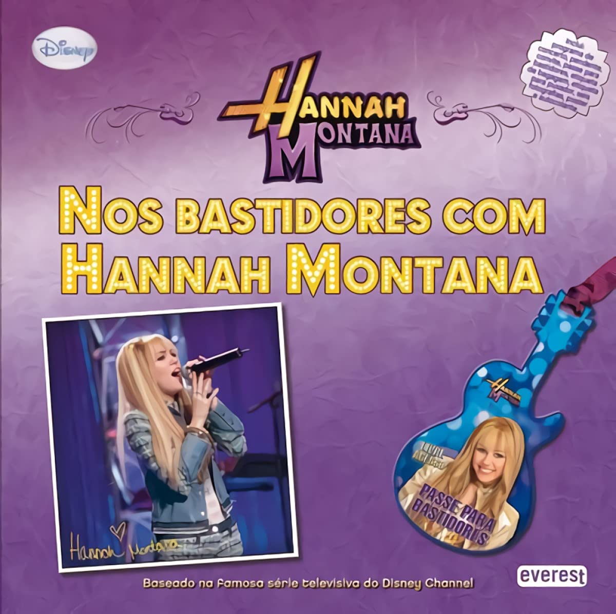 HANNAH MONTANA: NOS BASTIDORES COM HANNAH MONTANA book