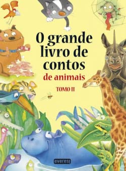 O Grande Livro De Contos De Animais - Tomo II book