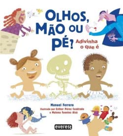 Olhos, Mão Ou Pé? Adivinha O Que É book