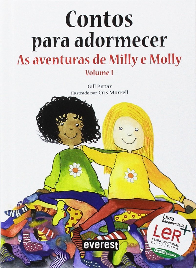 Contos Para Adormecer. 1.As Aventuras De Milly E Molly - Volume 1 book