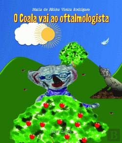 O Coala vai ao Oftalmologista (Portuguese Edition) Maria de Fátima Vieira Rodrigues Books