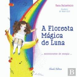 A Floresta Mágica de Luna (Portuguese Edition) Sara Balasteiro Books
