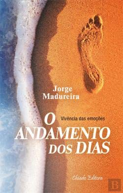 O Andamento dos Dias (Portuguese Edition) Jorge Madureira Books