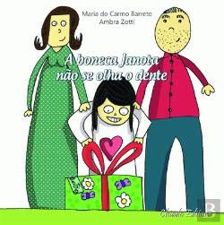A Boneca Janota não se Olha o Dente (Portuguese Edition) Ambra Zotti e Maria do Carmo Barreto Books