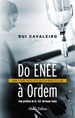 Do ENEE à Ordem (Portuguese Edition) Rui Cavaleiro Books