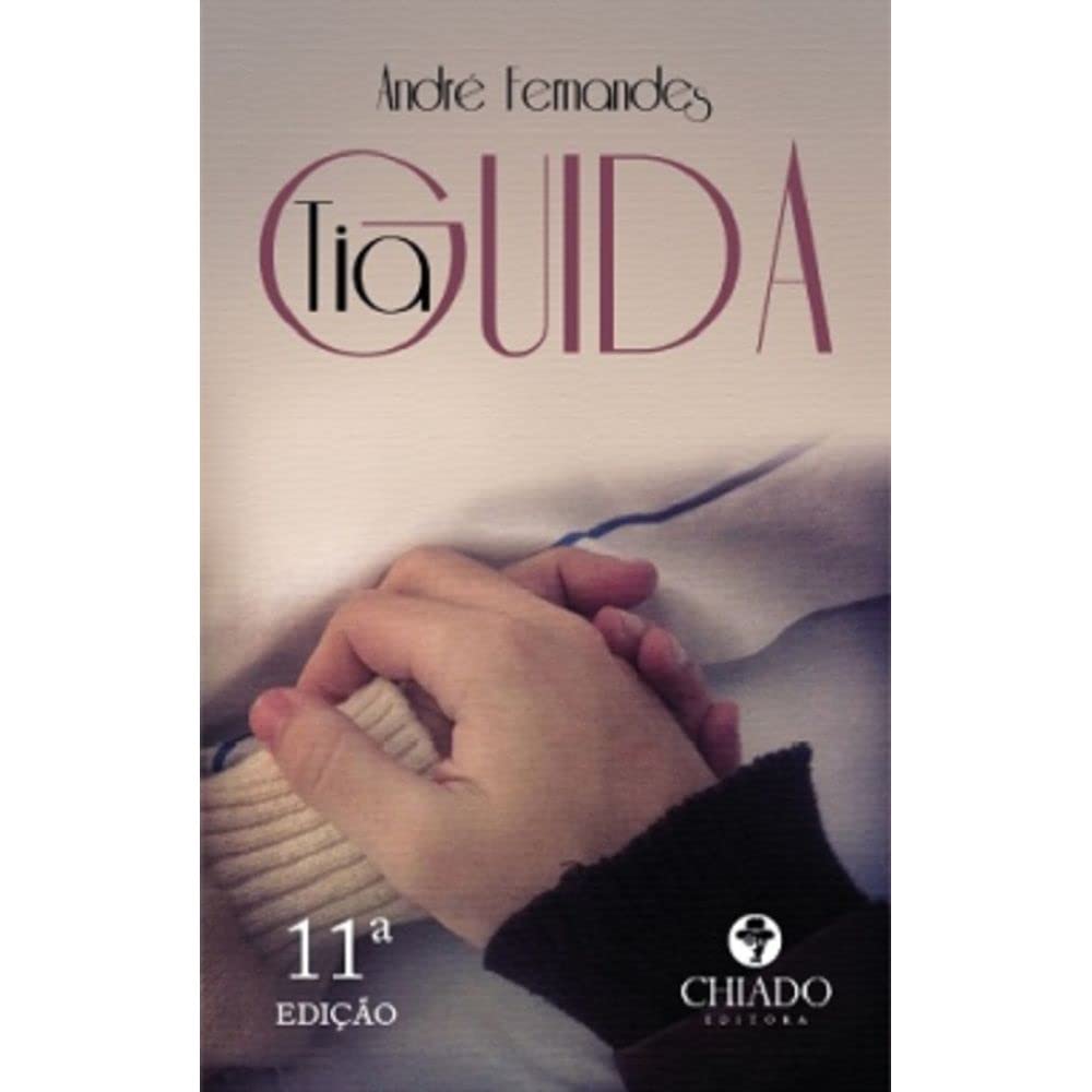 Tia Guida (Portuguese Edition) André Fernandes Books