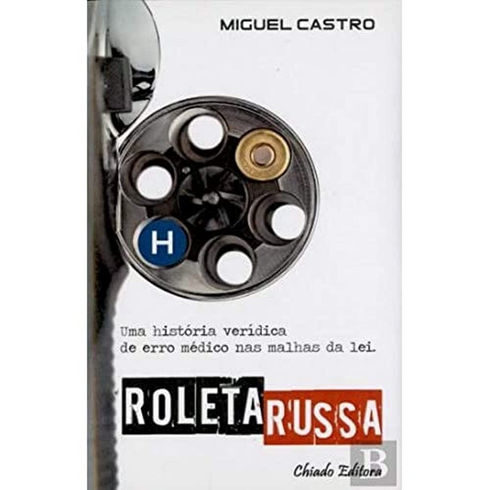 Roleta Russa (Portuguese Edition) Miguel Castro book