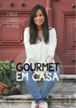 Gourmet em Casa (Portuguese Edition) Mafalda Rodrigues da Almeida book