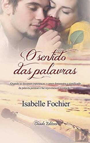 O Sentido das Palavras (Portuguese Edition) Isabelle Fochier book