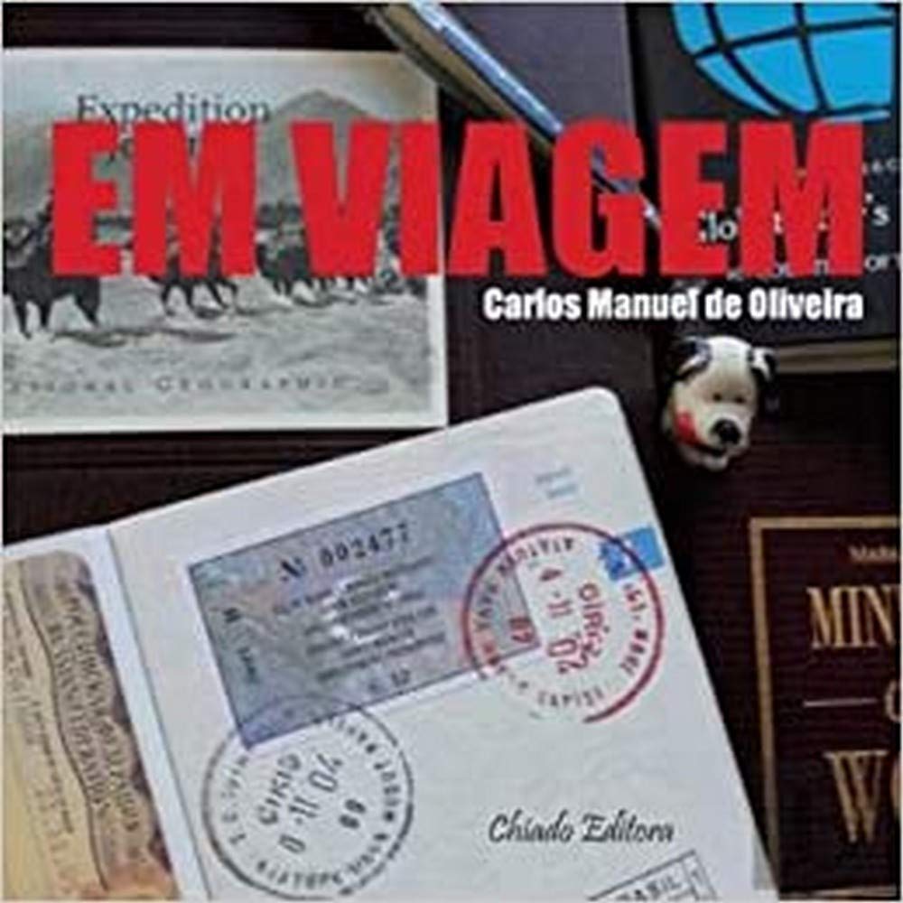 Em Viagem (Portuguese Edition) Carlos Manuel de Oliveira book