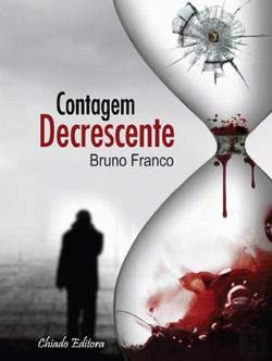 Contagem Decrescente (Portuguese Edition) Bruno Franco book