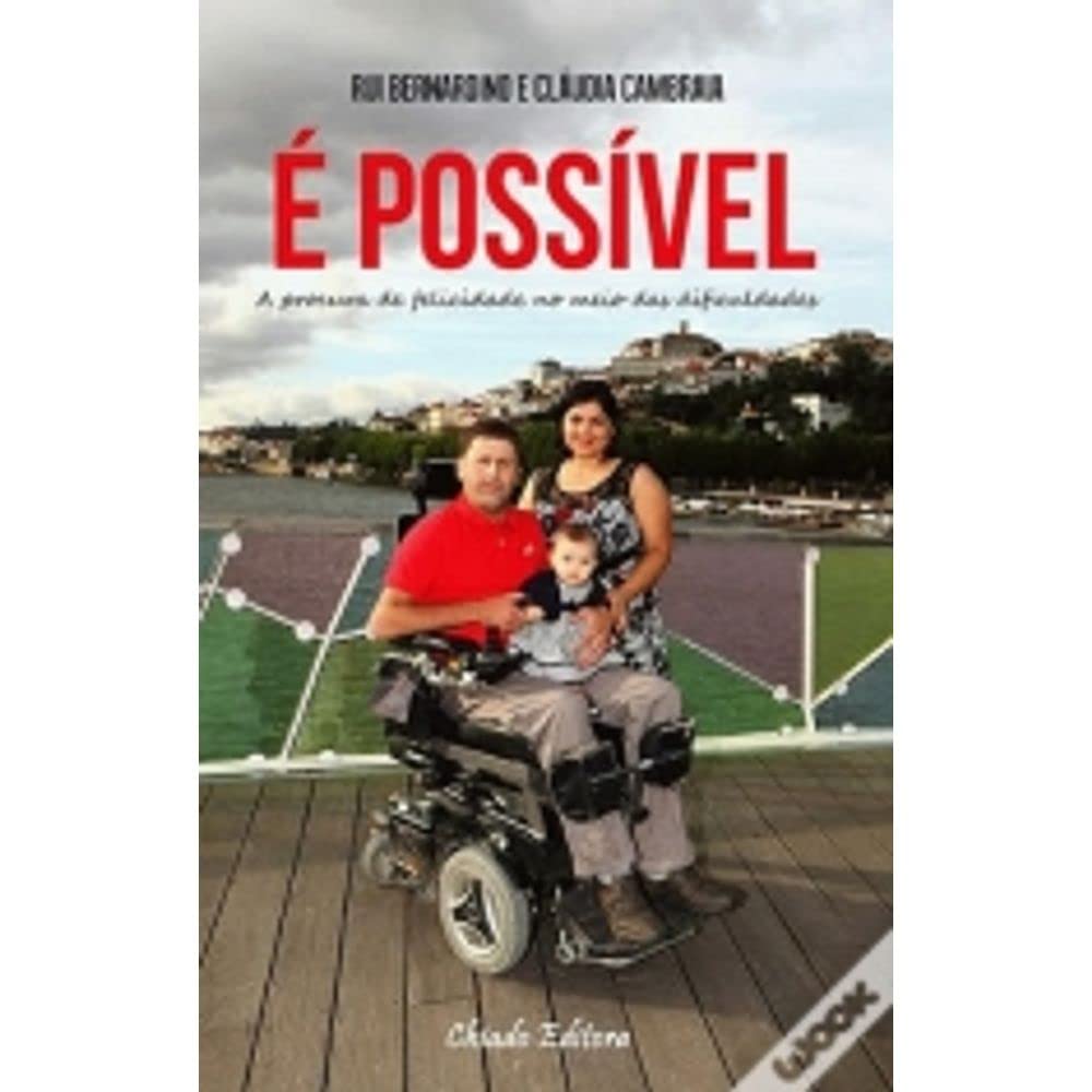 É Possível (Portuguese Edition) Cláudia Cambraia , Rui Bernardino book
