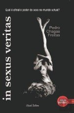 In Sexus Veritas Edição Especial (Portuguese Edition) Pedro Chagas Freitas book