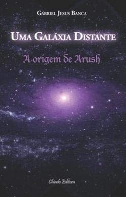 Uma Galáxia Distante (Portuguese Edition) Gabriel Jesus Banca book