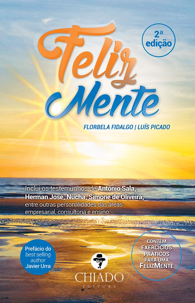 FelizMente (Portuguese Edition) Luís Picado , Florbela Fidalgo book