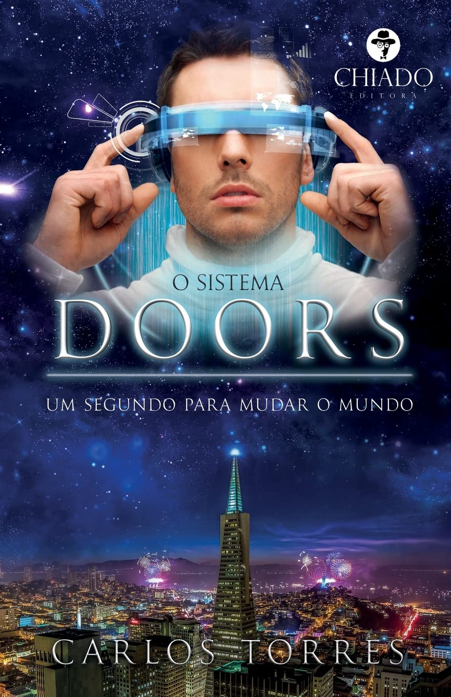 O Sistema Doors - Um Segundo Para Mudar O Mundo book