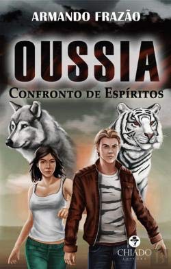 OUSSIA Confronto de Espíritos (Portuguese Edition) Armando Frazão book