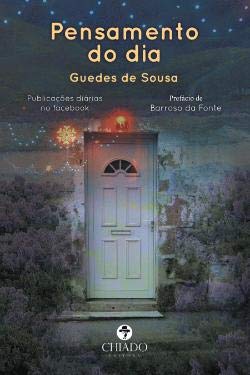 Pensamento do Dia (Portuguese Edition) Miguel Guedes de Sousa book