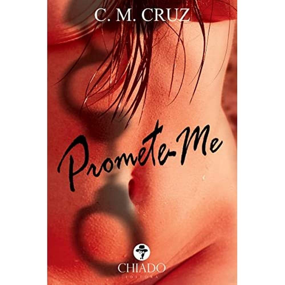 Promete-me (Portuguese Edition) C. M. Cruz book