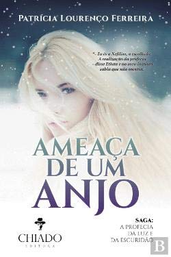 Ameaça de um Anjo (Portuguese Edition) Patrícia Lourenço Ferreira book