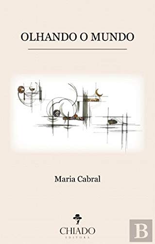 Olhando o Mundo (Portuguese Edition) book