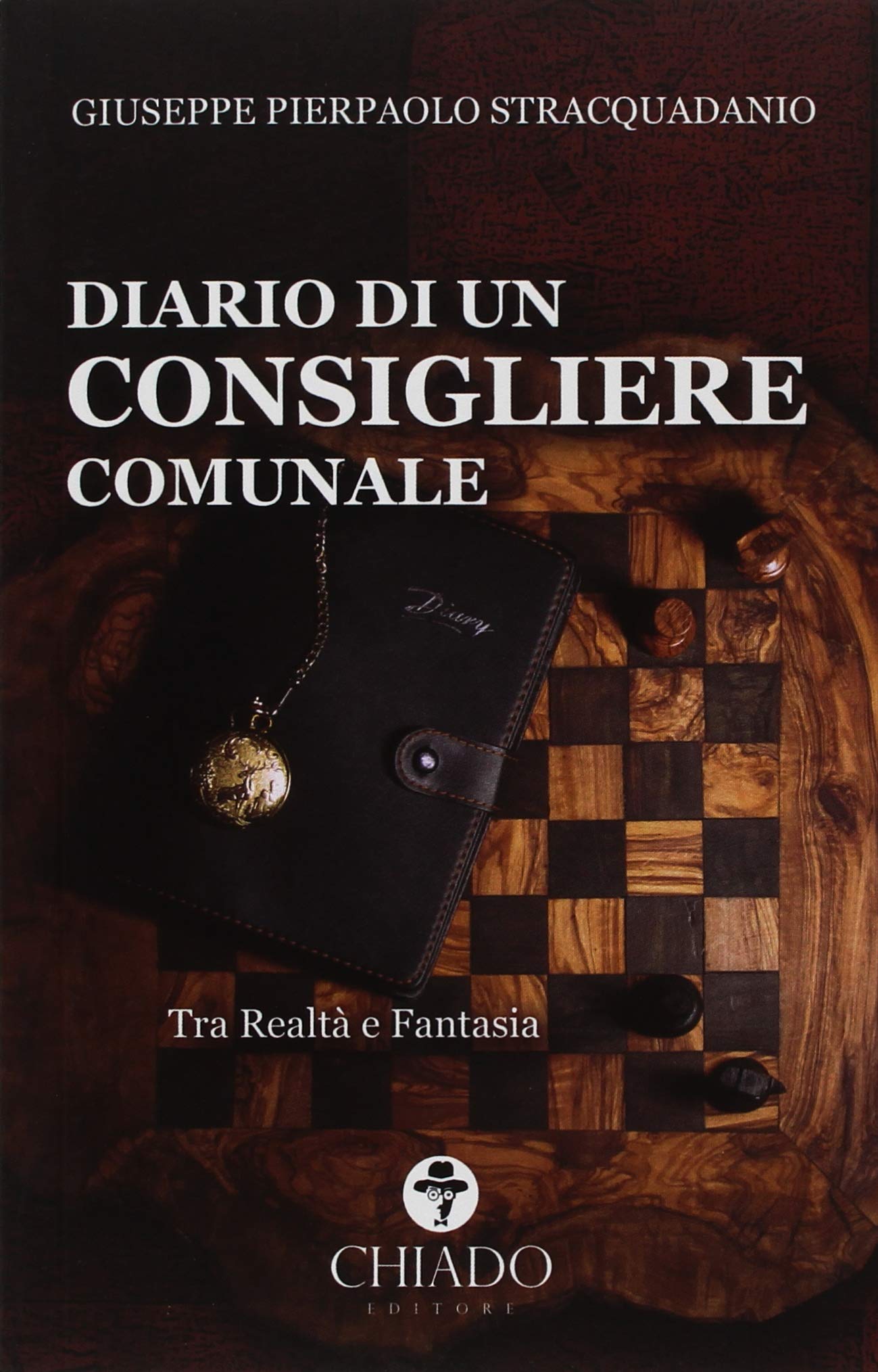 Diario di un consigliere comunale. Tra realtà e fantasia book