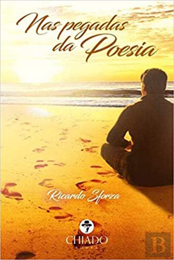 Nas Pegadas da Poesia (Portuguese Edition) Ricardo Sforza book