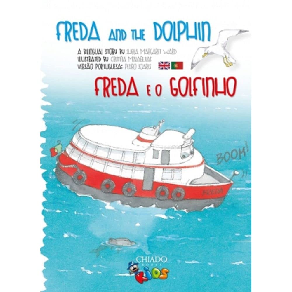 Freda e o Golfinho (Portuguese Edition) Sheila Margaret Ward book