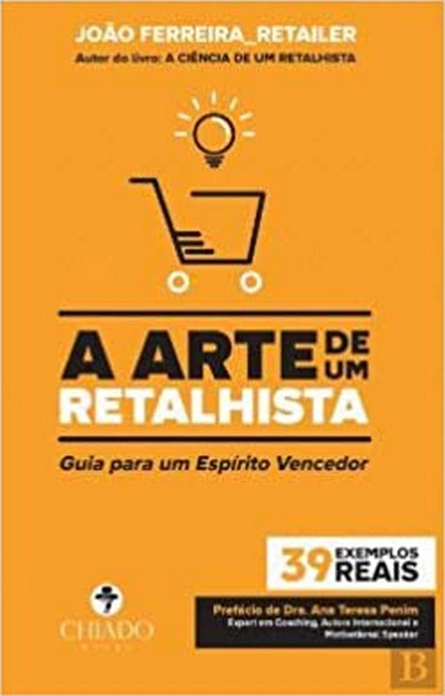 A Arte de um Retalhista (Portuguese Edition) book