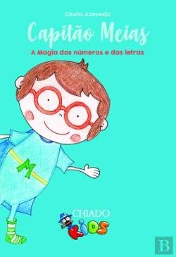 Capitão Meias A Magia dos números e das letras (Portuguese Edition) Books
