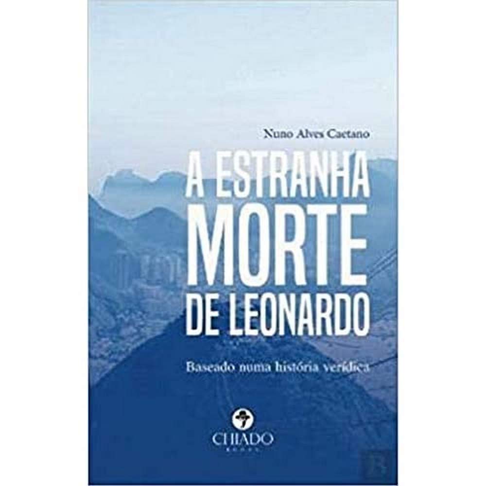 A estranha morte de Leonardo (Portuguese Edition) book