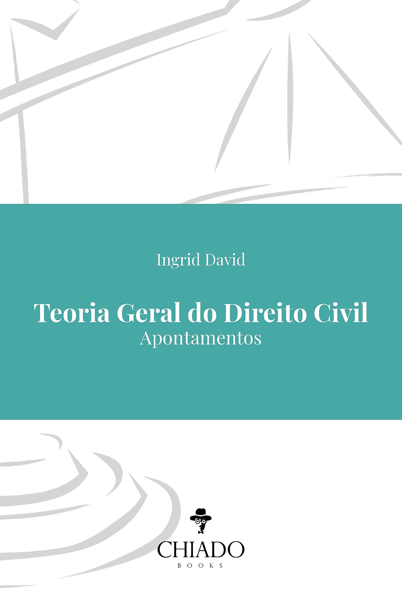 Teoria Geral do Direito Civil - Apontamentos (Portuguese Edition) book