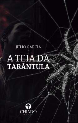 A teia da tarântula (Portuguese Edition) book