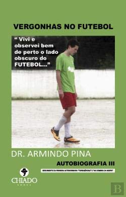 Vergonhas no futebol (Portuguese Edition) Books