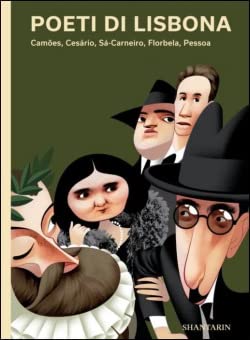 Poeti di Lisbona. Camões, Cesário, Sá-Carneiro, Florbela, Pessoa book