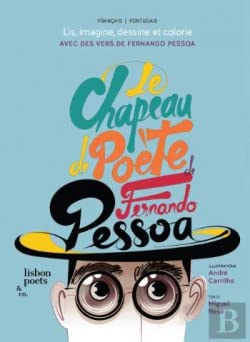 Le Chapeau de Poète de Fernando Pessoa | O Chapéu de Poeta de Fernando Pessoa (Bilingue Edition) Books