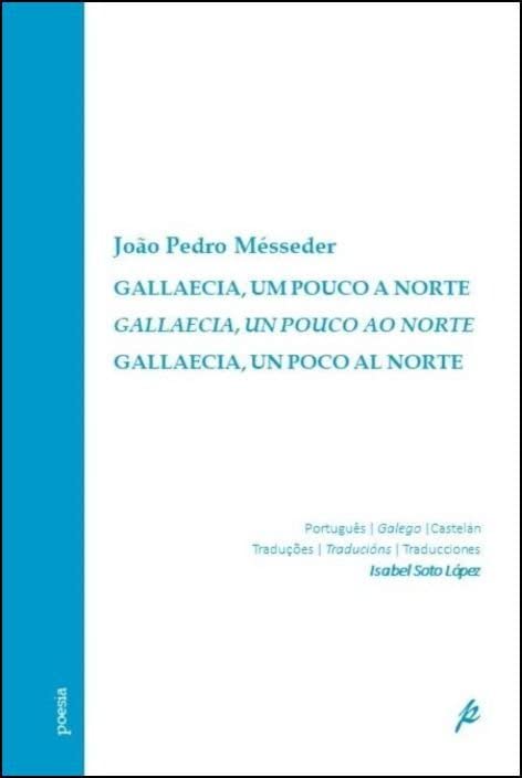 Gallaecia, um Pouco a Norte Books
