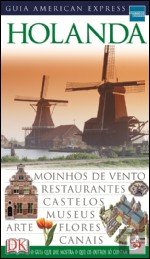 Guia American Express - Holanda (Portuguese Edition) Gerard M. L. Harmans book