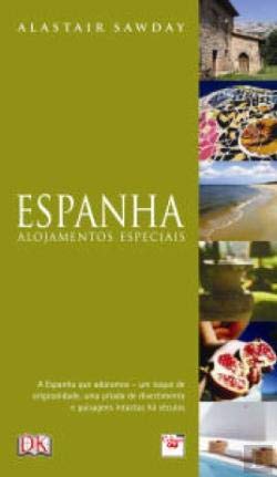 Espanha - Alojamentos Especiais (Portuguese Edition) Alastair Sawday book