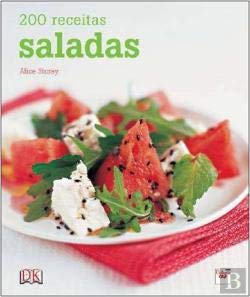 200 Receitas - Saladas (Portuguese Edition) Alice Storeya Books
