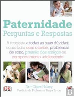 Paternidade - Perguntas e Respostas (Portuguese Edition) Claire Halsey book