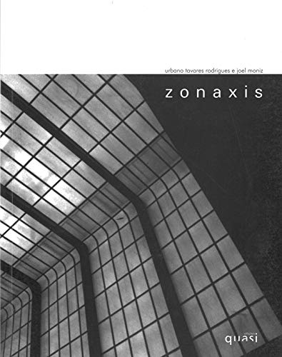 Zona xis (Biblioteca " Trabalhos do olhar ") Urbano Tavares Rodrigues and Joel Moniz book