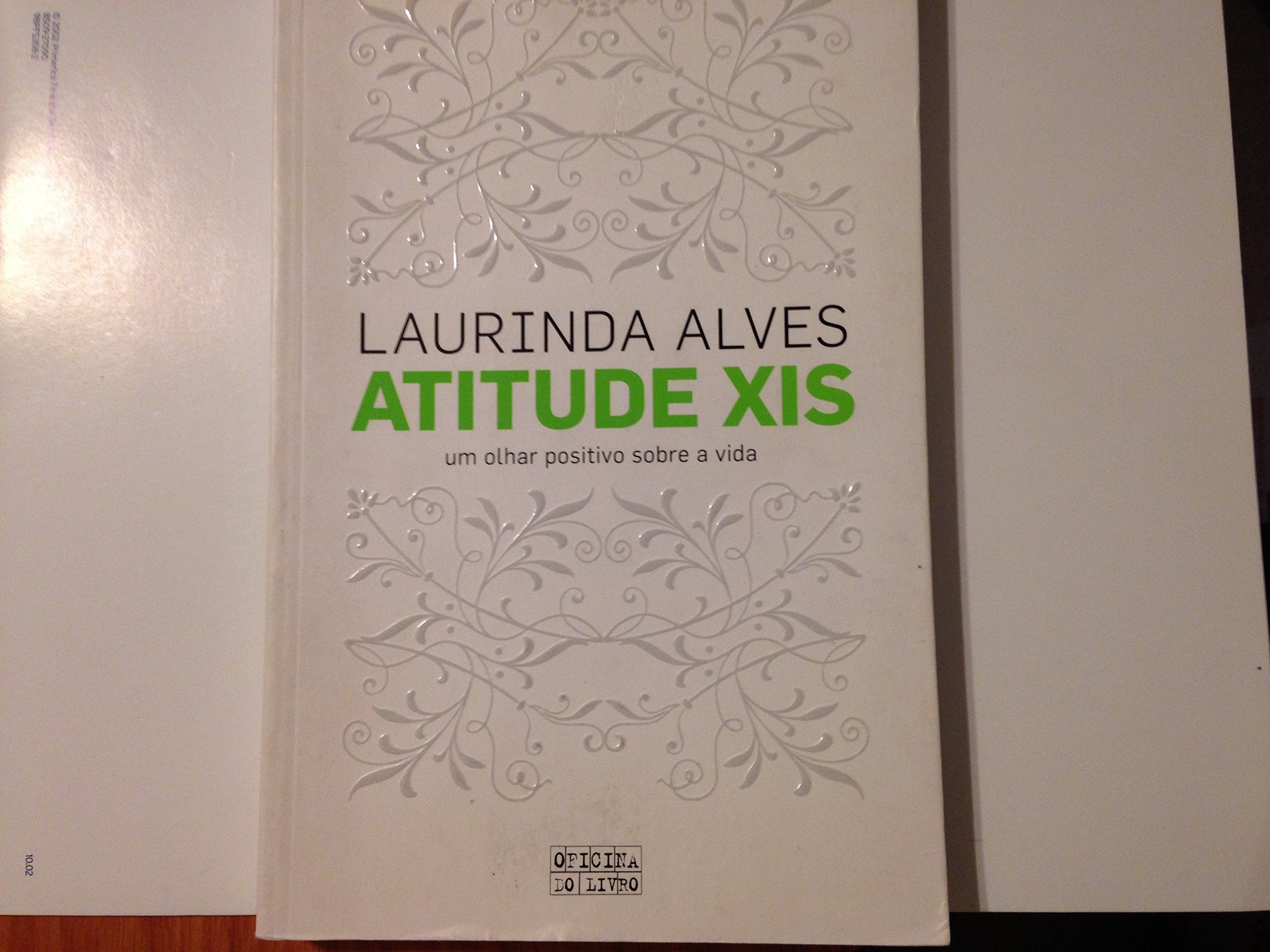 Atitude Xis (Portuguese Edition) Laurinda Alves book