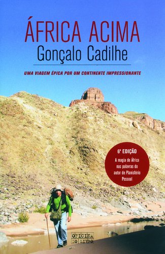 África Acima (Portuguese Edition) Gonçalo Cadilhe Books