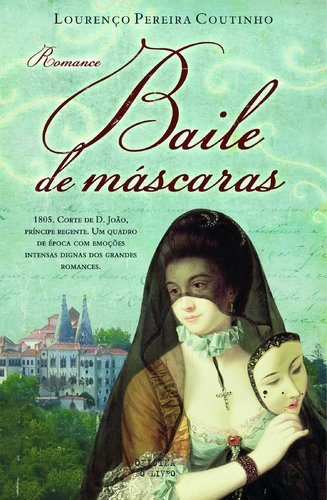 Baile de Máscaras (Portuguese Edition) Lourenço Pereira Coutinho Books