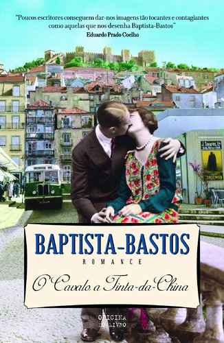 O Cavalo a Tinta-da-China (portugiesisch) (Literatura portuguêsa) Baptista Bastos book