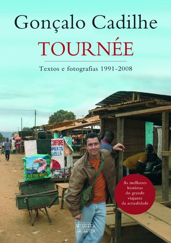 TournÉe-as melhores viagens de gonÇalo cadilhe book