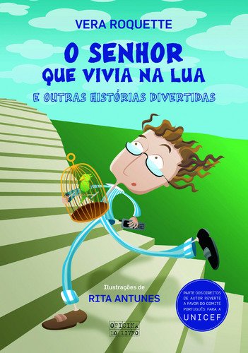 O senhor que vivia na lua e outras histÓrias divertidas book